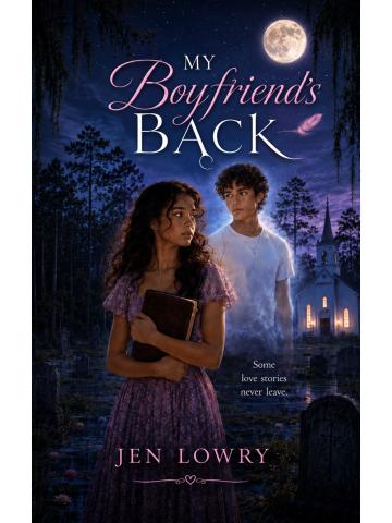 My Boyfriend's Back: Angels in Love Book One